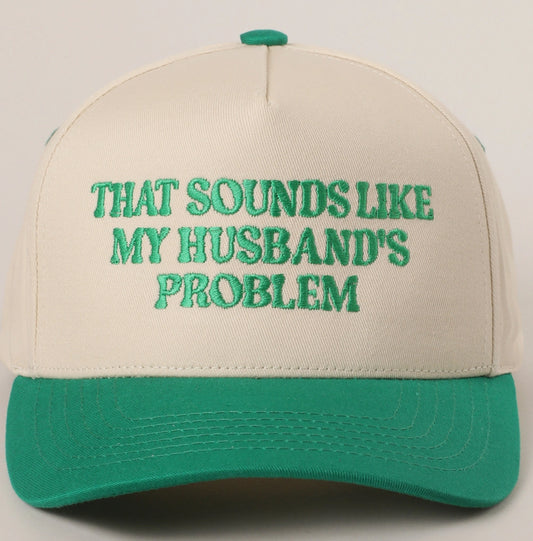 Husband's Problem Trucker Hat